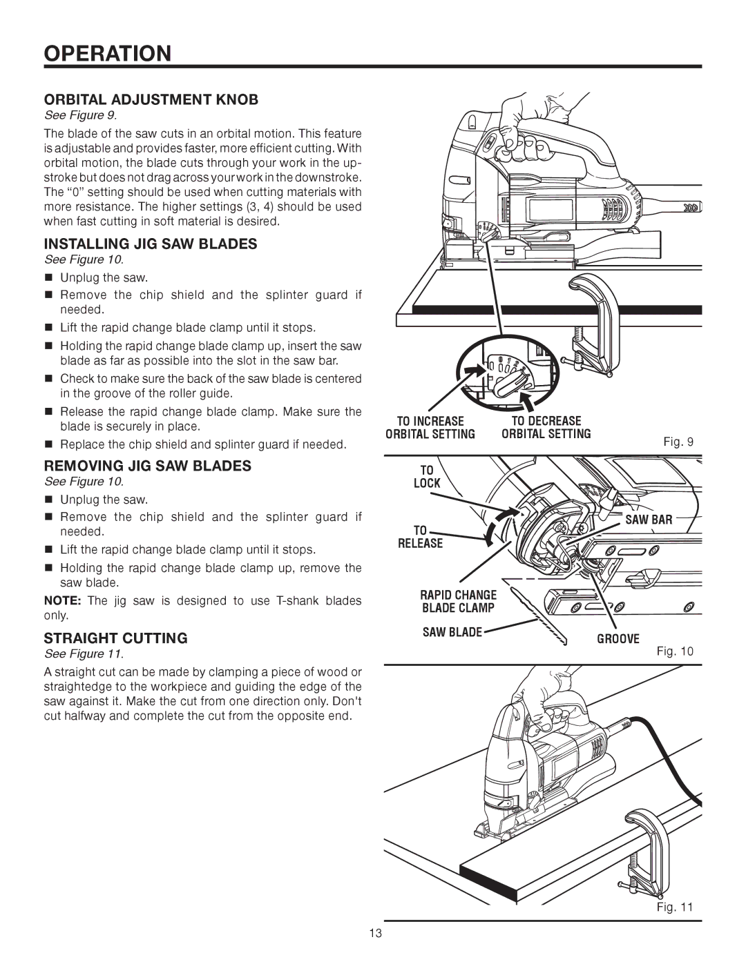 RIDGID R3121 manual Installing JIG SAW Blades, Removing JIG SAW Blades, Straight Cutting 