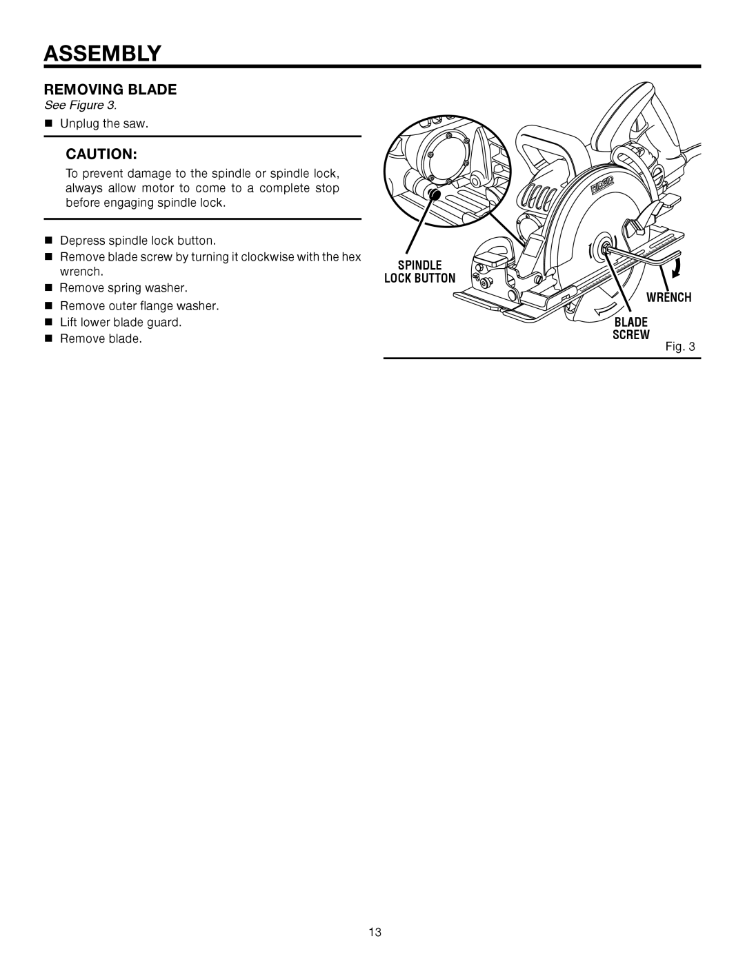 RIDGID R3210-1 manual Removing Blade, See Figure, Spindle Lock Button Wrench Blade Screw 