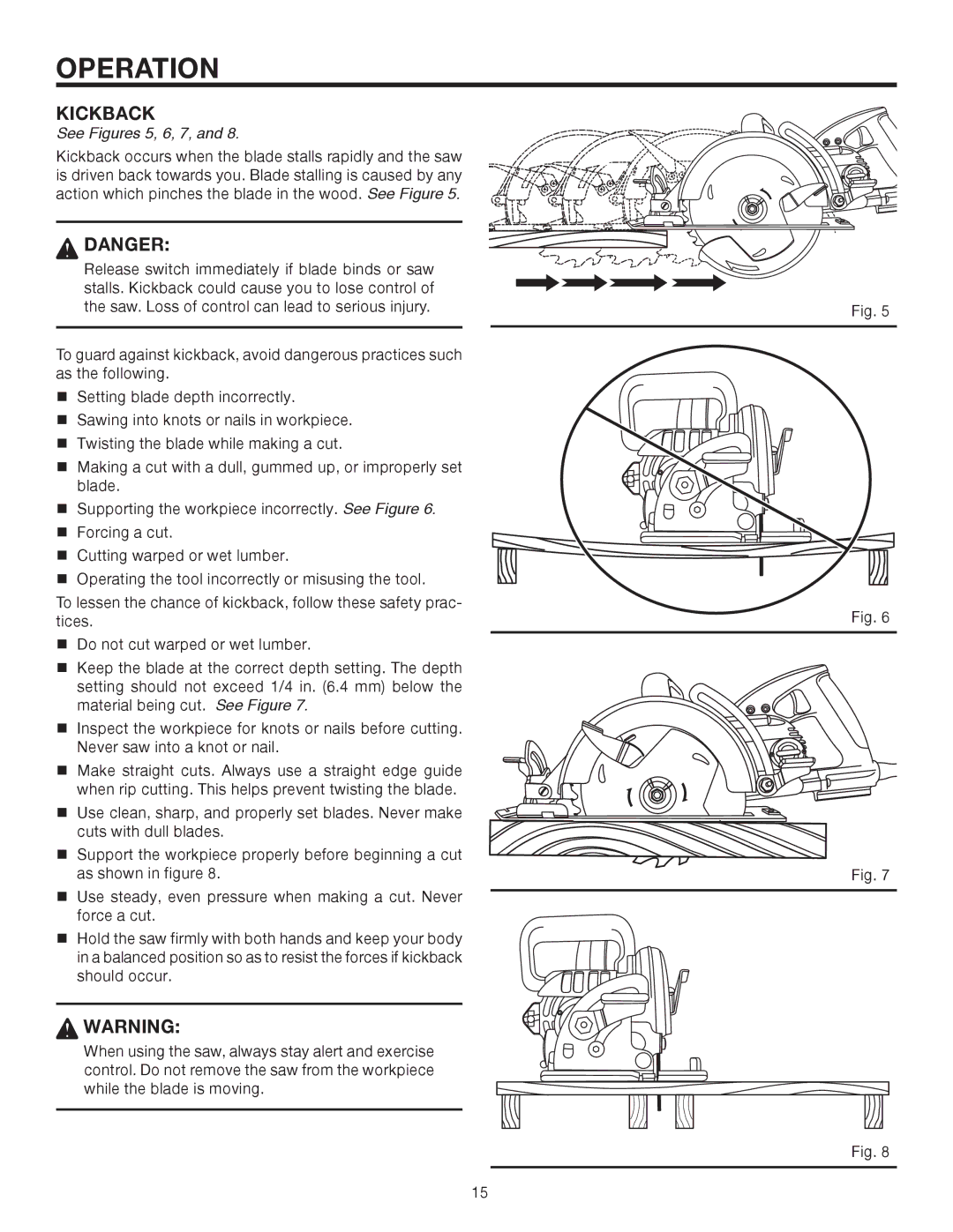 RIDGID R3210 manual Kickback, See Figures 5, 6, 7 