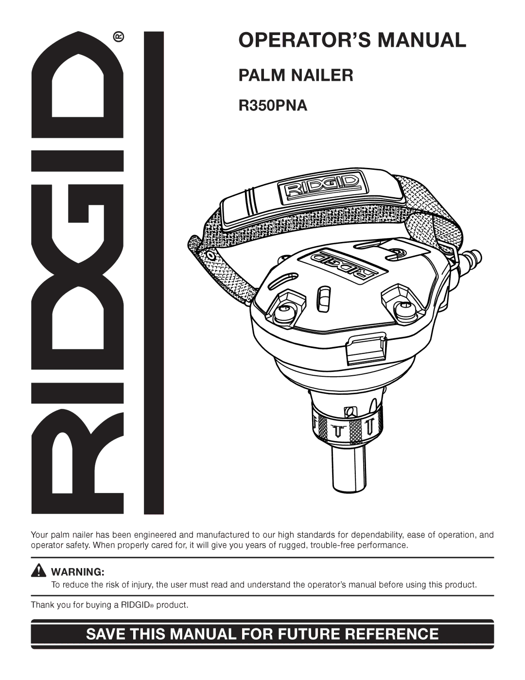 RIDGID R350PNA manual OPERATOR’S Manual 