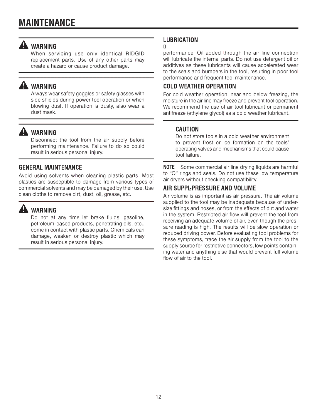 RIDGID R350PNA manual Lubrication, Cold weather operation, General Maintenance, AIR SUPPLY-PRESSURE and Volume 