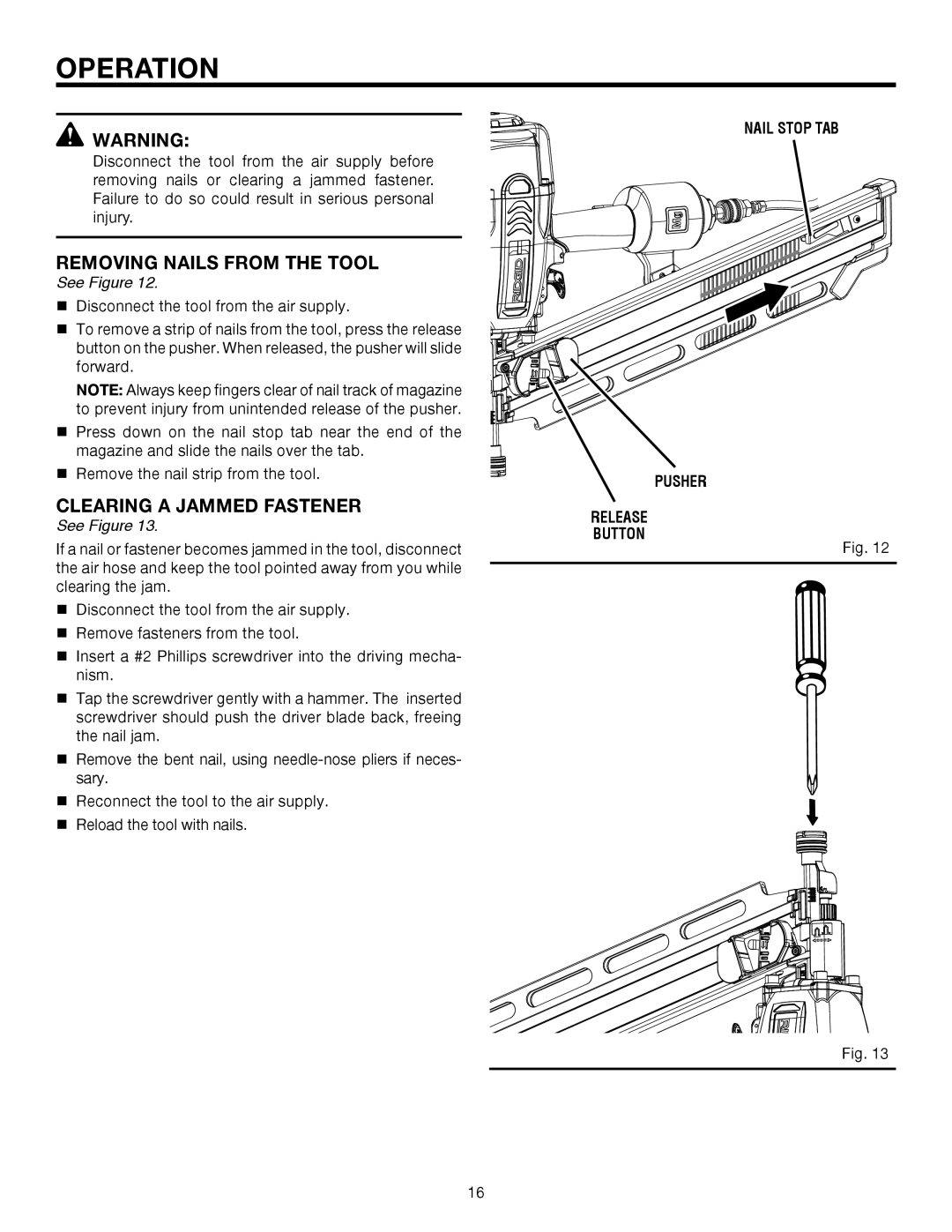 RIDGID R350RHA manual Removing Nails from the Tool, Clearing a Jammed Fastener 