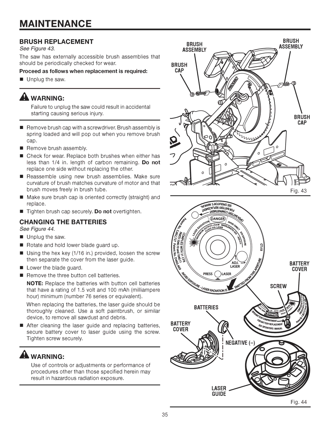 RIDGID R4121 manual Brush Replacement, Changing the Batteries, Proceed as follows when replacement is required 