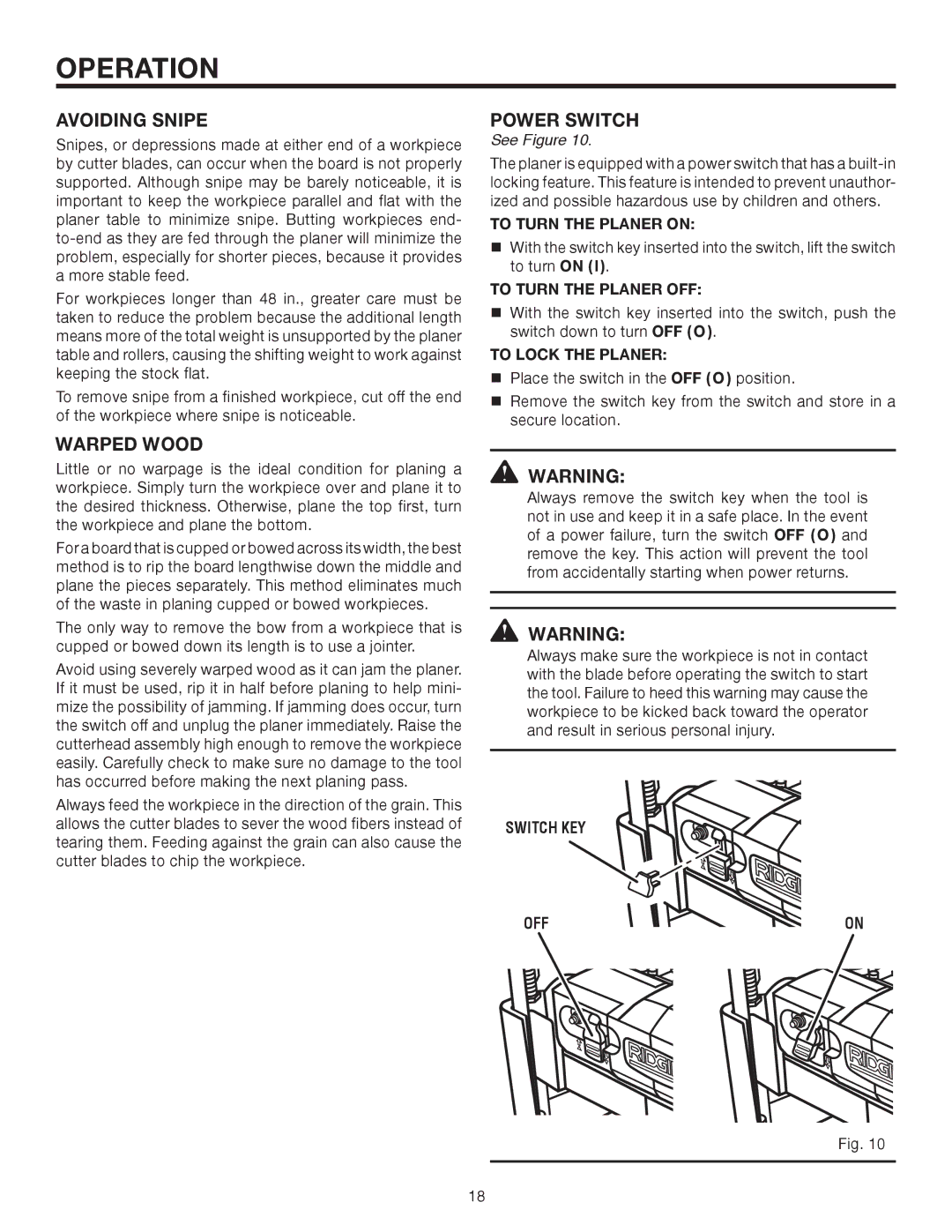 RIDGID R4330 manual Avoiding Snipe, Warped Wood, Power Switch, To lock the Planer 