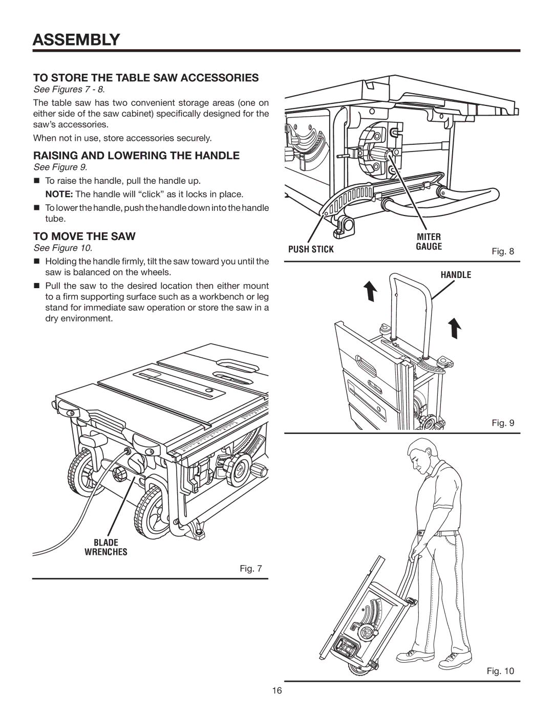 RIDGID R4516 To Store the table saw Accessories, Raising and Lowering the Handle, To move the saw, Miter, Blade Wrenches 