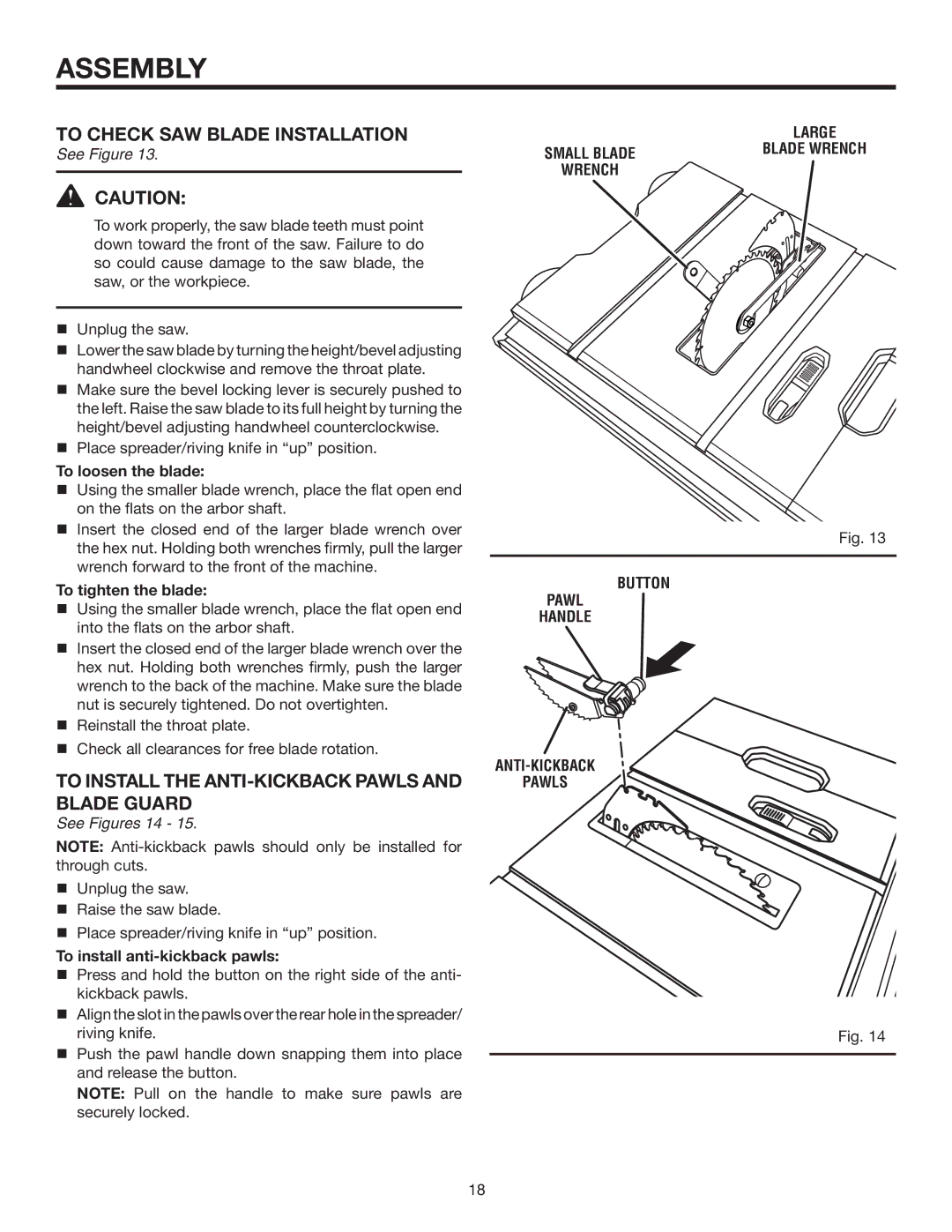 RIDGID R4516 manual To check SAW Blade installation, To Install the ANTI-KICKBACK Pawls and Blade Guard 