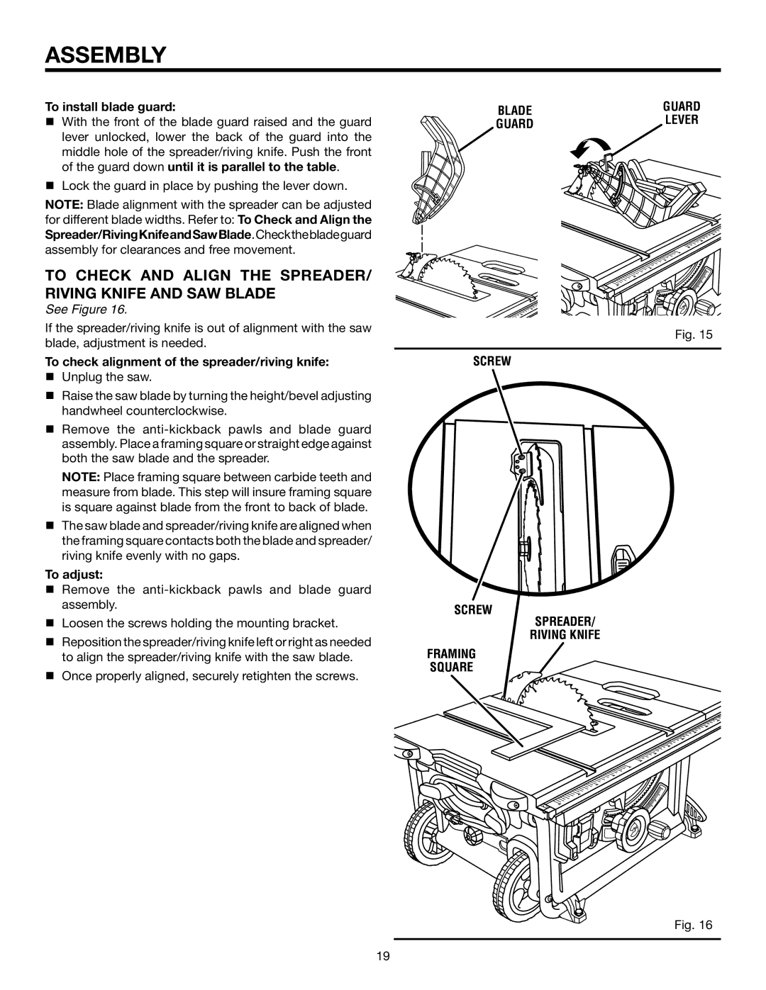 RIDGID R4516 manual To Check and Align the spreader/ riving knife and Saw Blade, Screw Spreader, Framing Square 