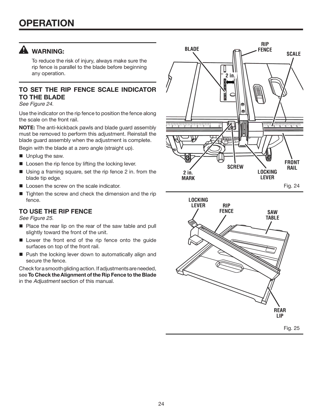 RIDGID R4516 manual To Set the rip fence Scale indicator to the Blade, To use the Rip Fence, Rear LIP 