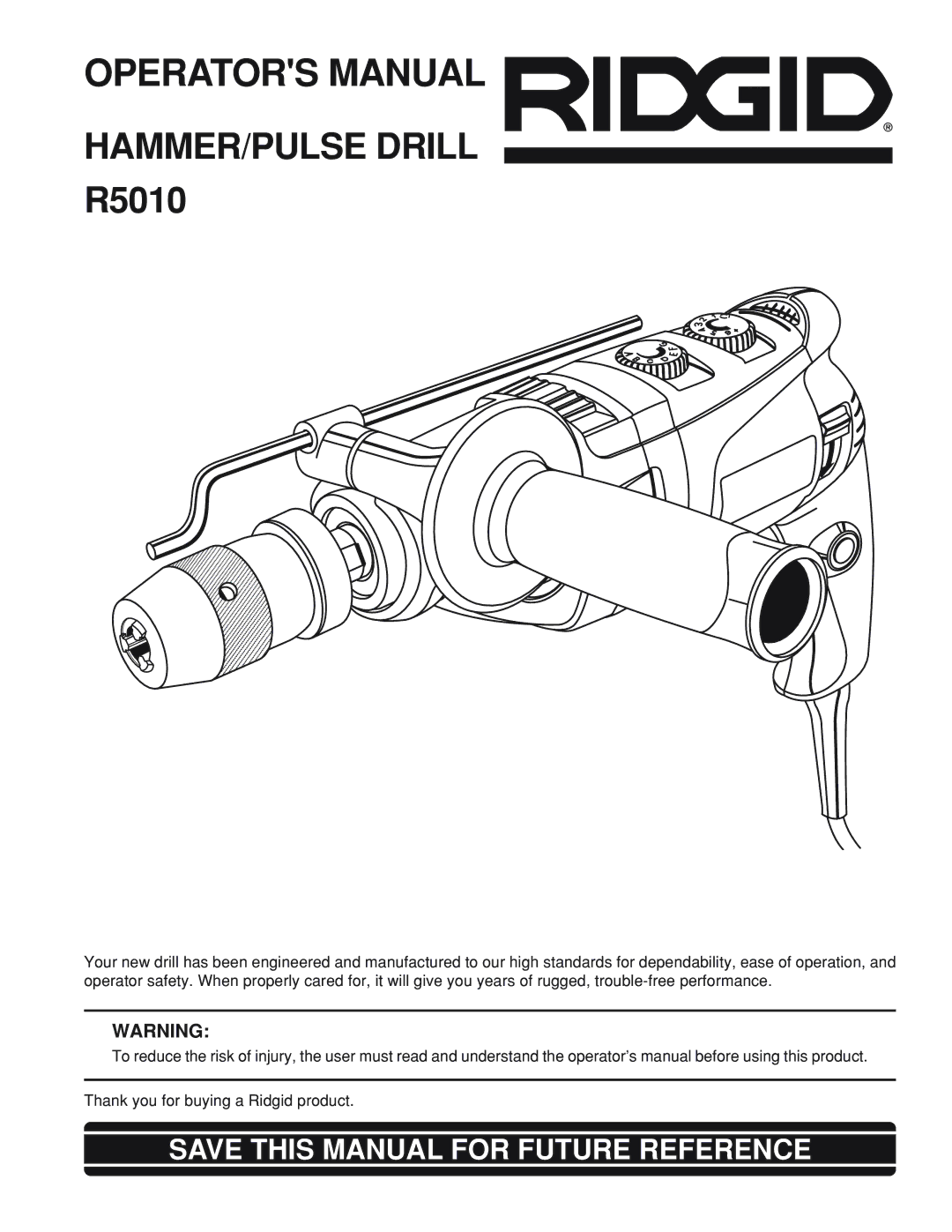 RIDGID R5010 manual Operators Manual 