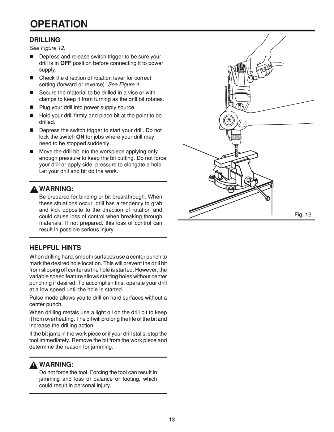 RIDGID R5010 manual Drilling, Helpful Hints 