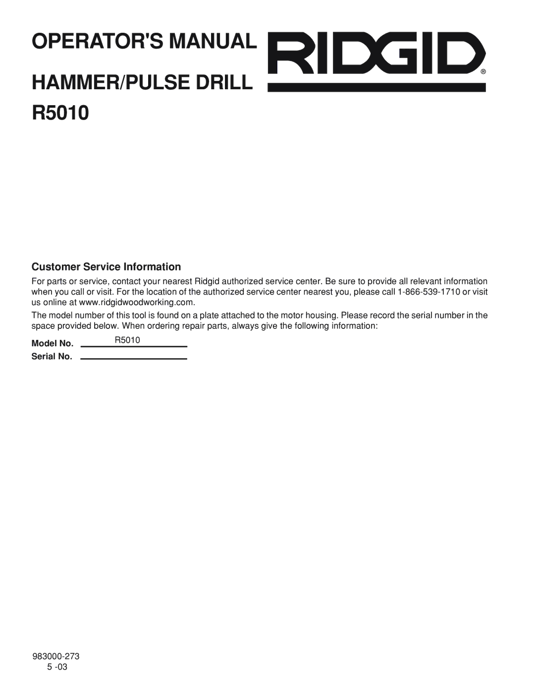 RIDGID R5010 manual Customer Service Information 