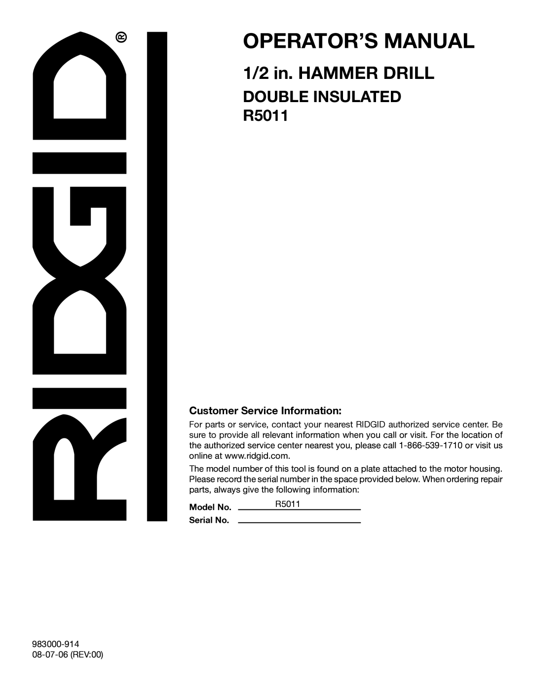 RIDGID manual Customer Service Information, Model No R5011 Serial No 