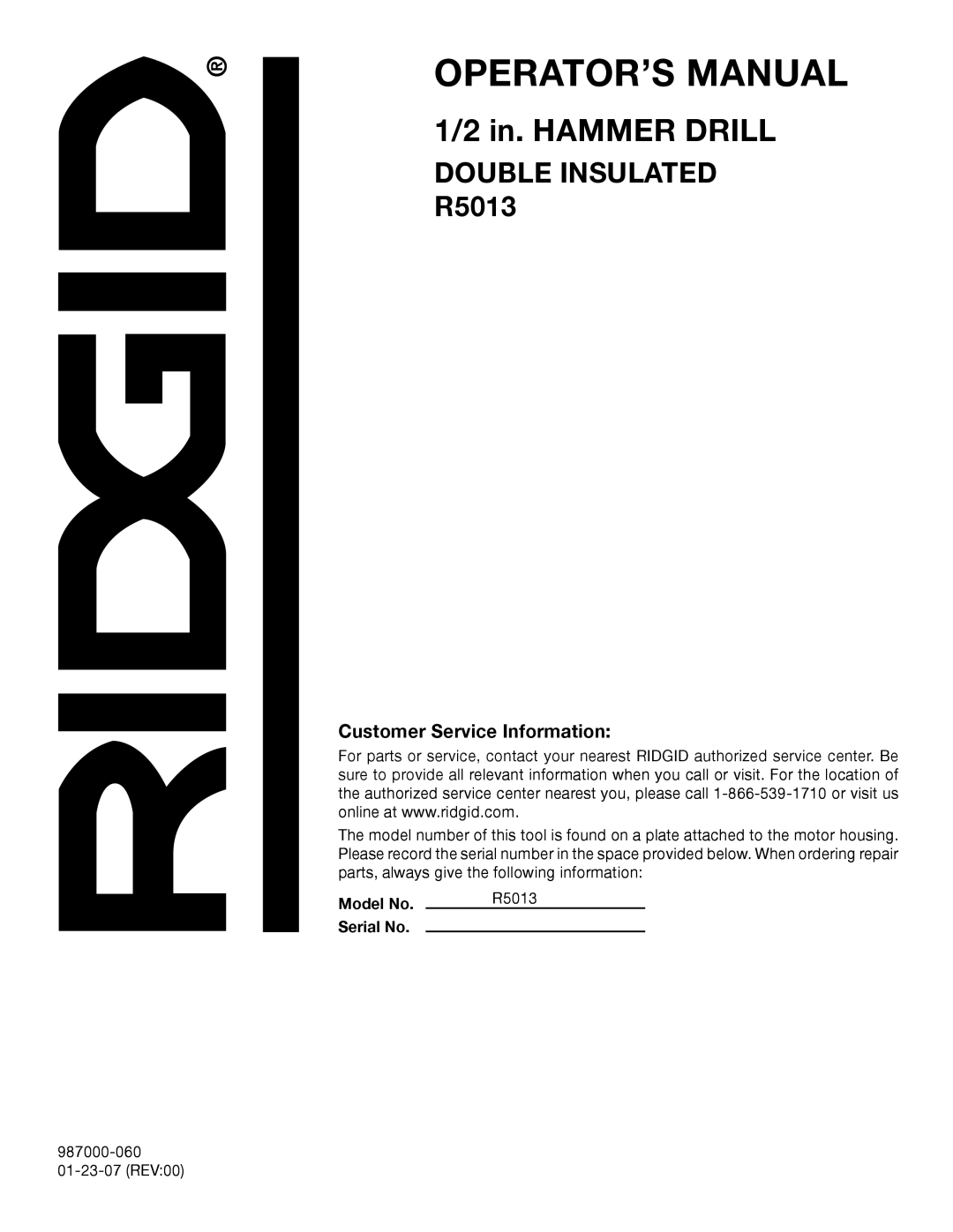 RIDGID manual Customer Service Information, Model No R5013 Serial No 