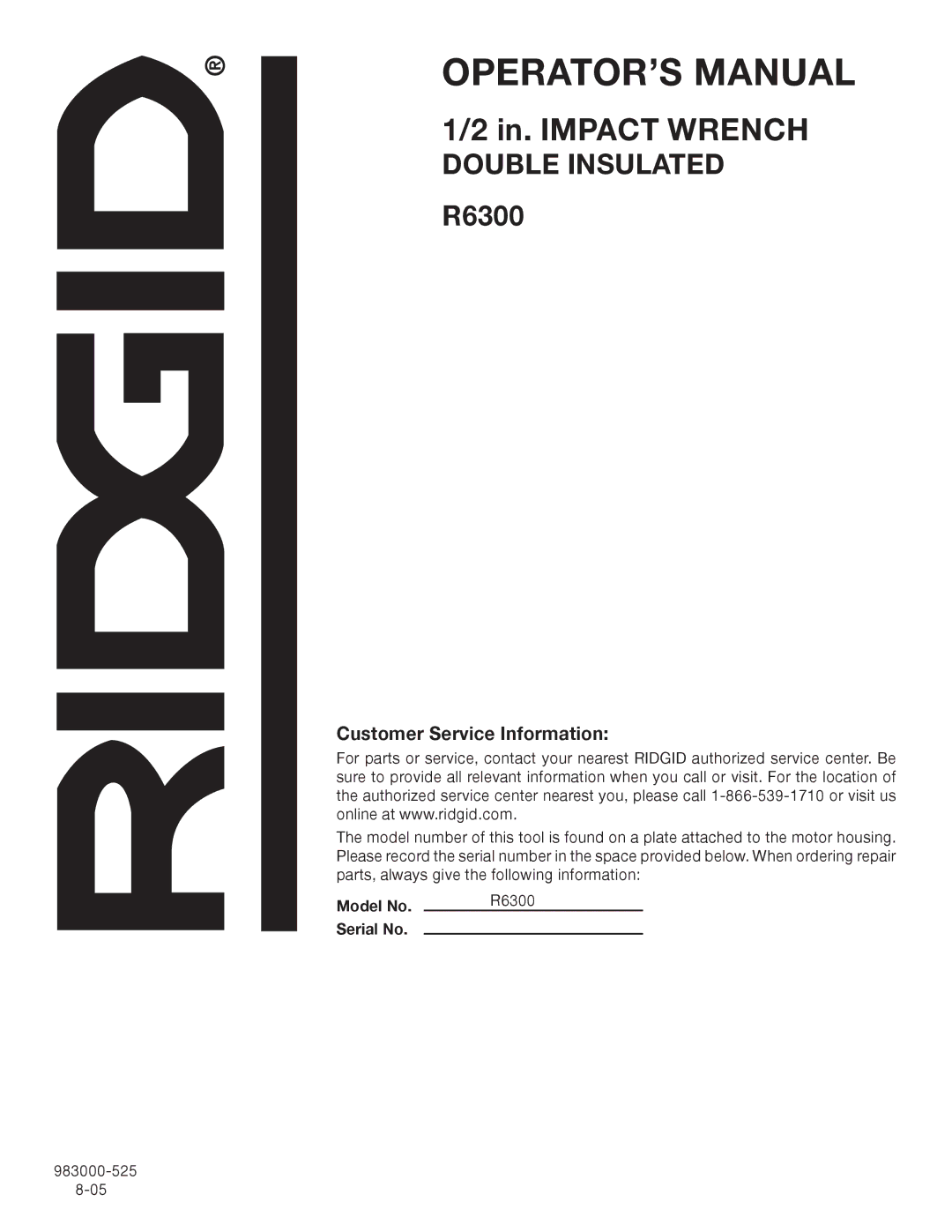 RIDGID R6300 manual Customer Service Information 