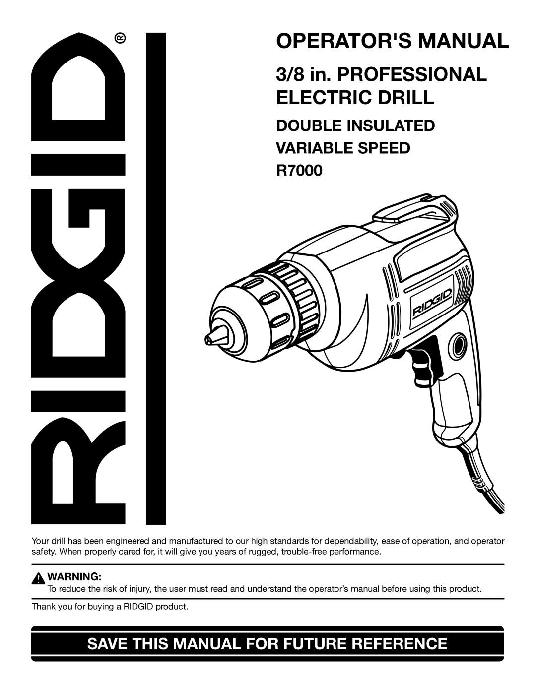 RIDGID R7000 manual Operators Manual, Double Insulated Variable Speed 