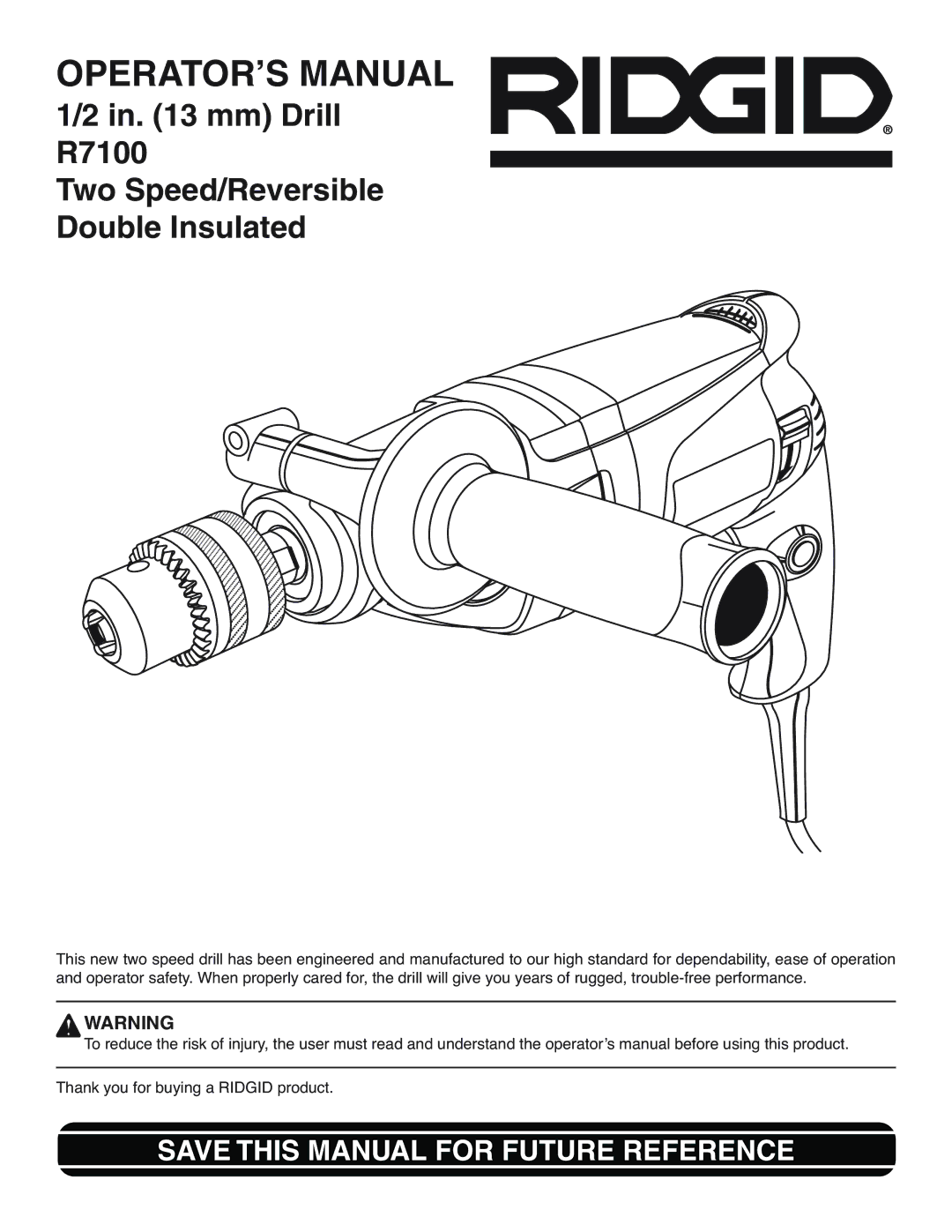 RIDGID R7100 manual OPERATOR’S Manual 