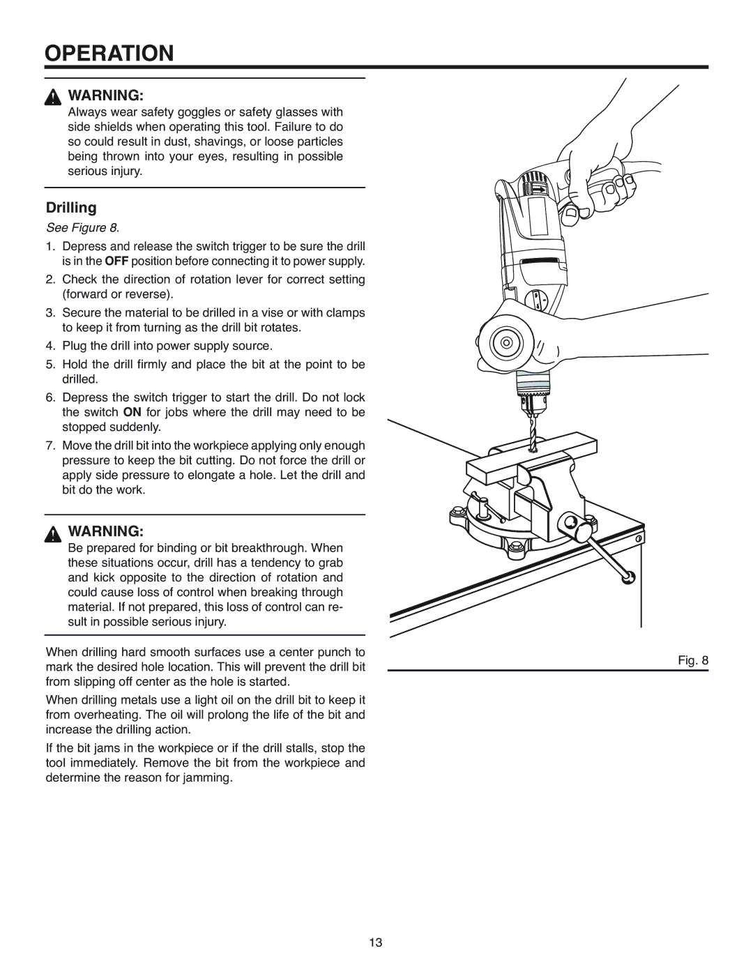 RIDGID R7100 manual Drilling 