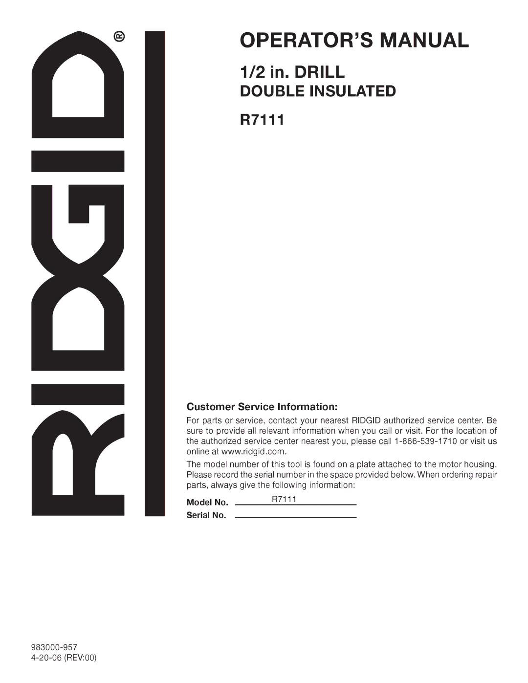 RIDGID R7111 manual Customer Service Information 