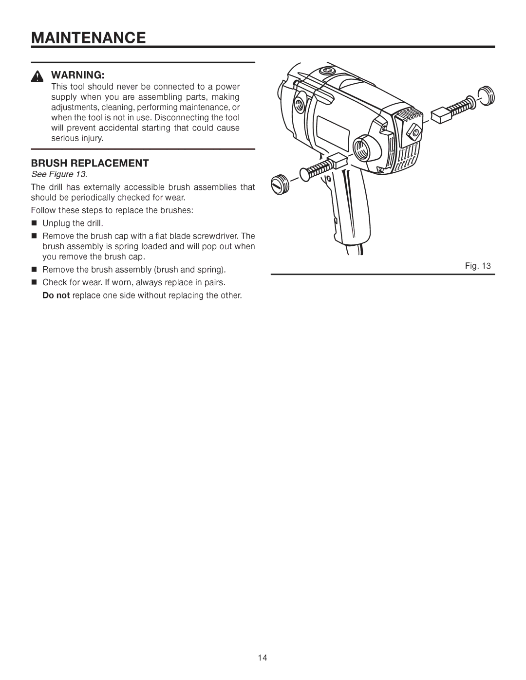 RIDGID R7121 manual Brush Replacement 