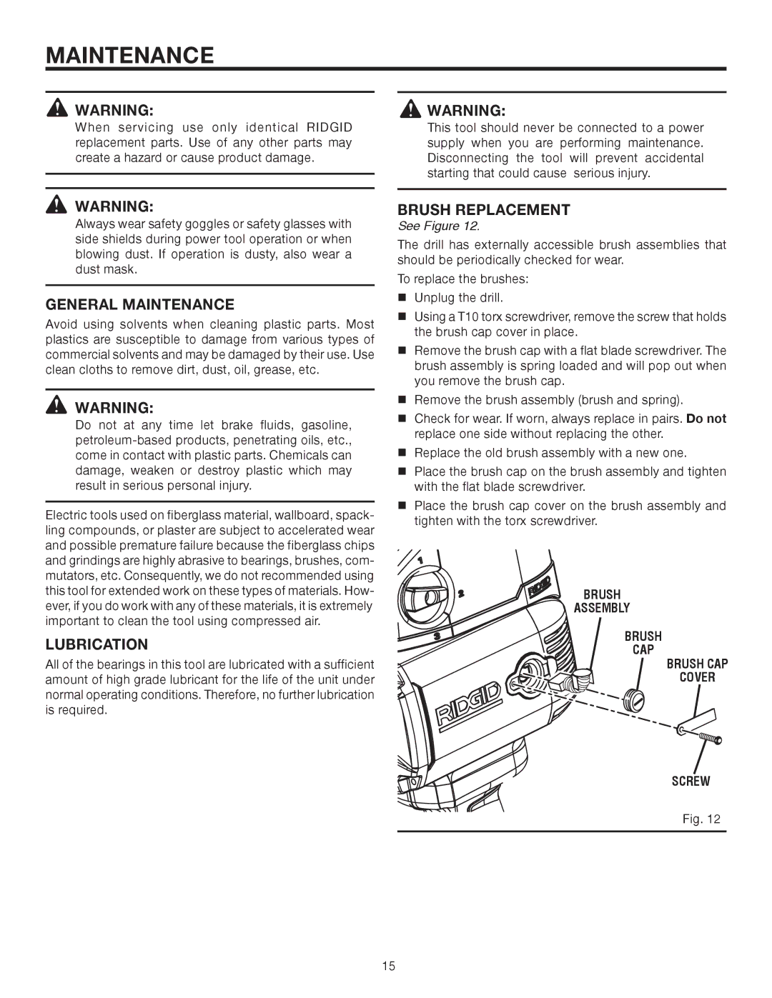 RIDGID R7130 manual General Maintenance, Lubrication, Brush Replacement 