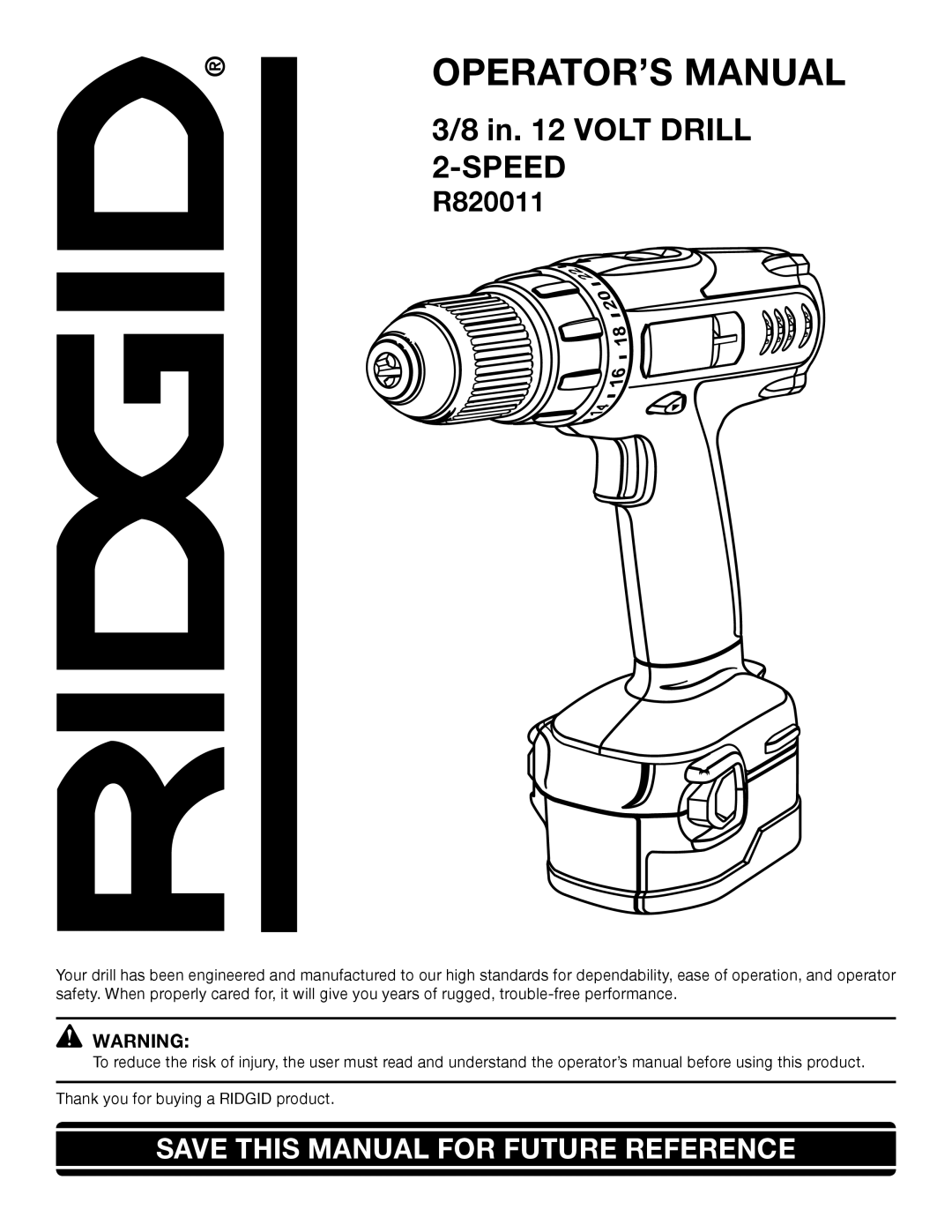 RIDGID R820011 manual OPERATOR’S Manual 