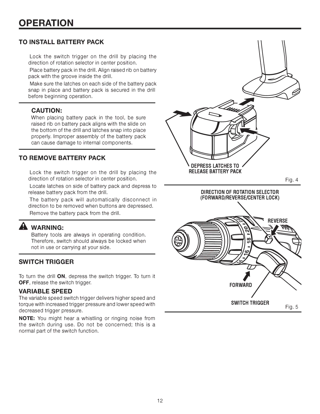 RIDGID R820011 manual To Install Battery Pack, To Remove Battery Pack, Switch Trigger 