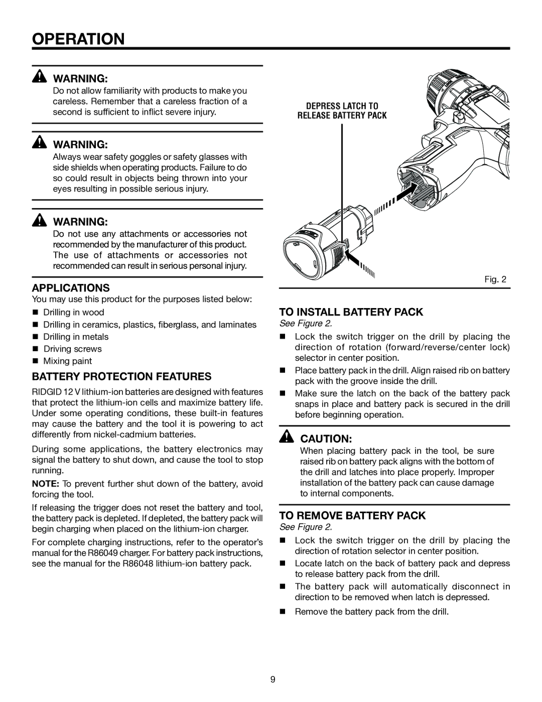 RIDGID R82007 manual Operation, Applications, Battery Protection Features, To Install Battery Pack, To Remove Battery Pack 