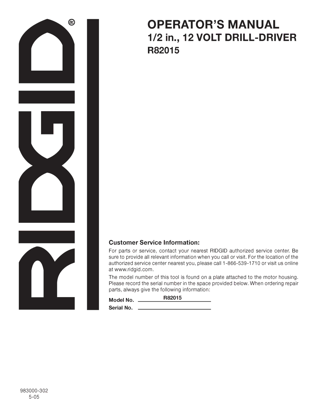 RIDGID R82015 manual In., 12 Volt DRILL-DRIVER 