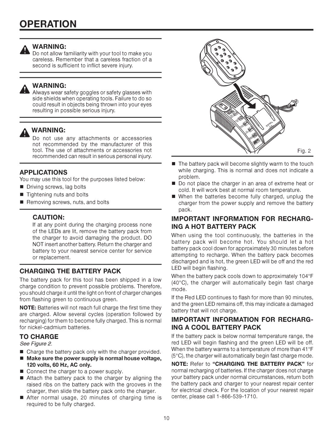 RIDGID R82233 manual Operation, Applications, Charging the Battery Pack, To Charge 