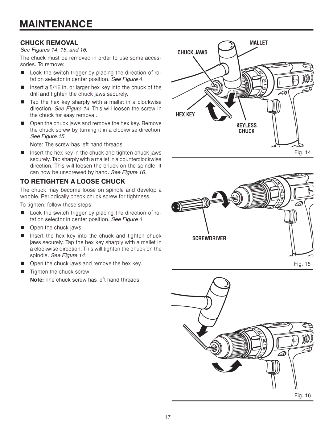 RIDGID R83001 manual Maintenance, Chuck Removal, To Retighten a Loose Chuck, Mallet Chuck Jaws HEX KEY Keyless Screwdriver 