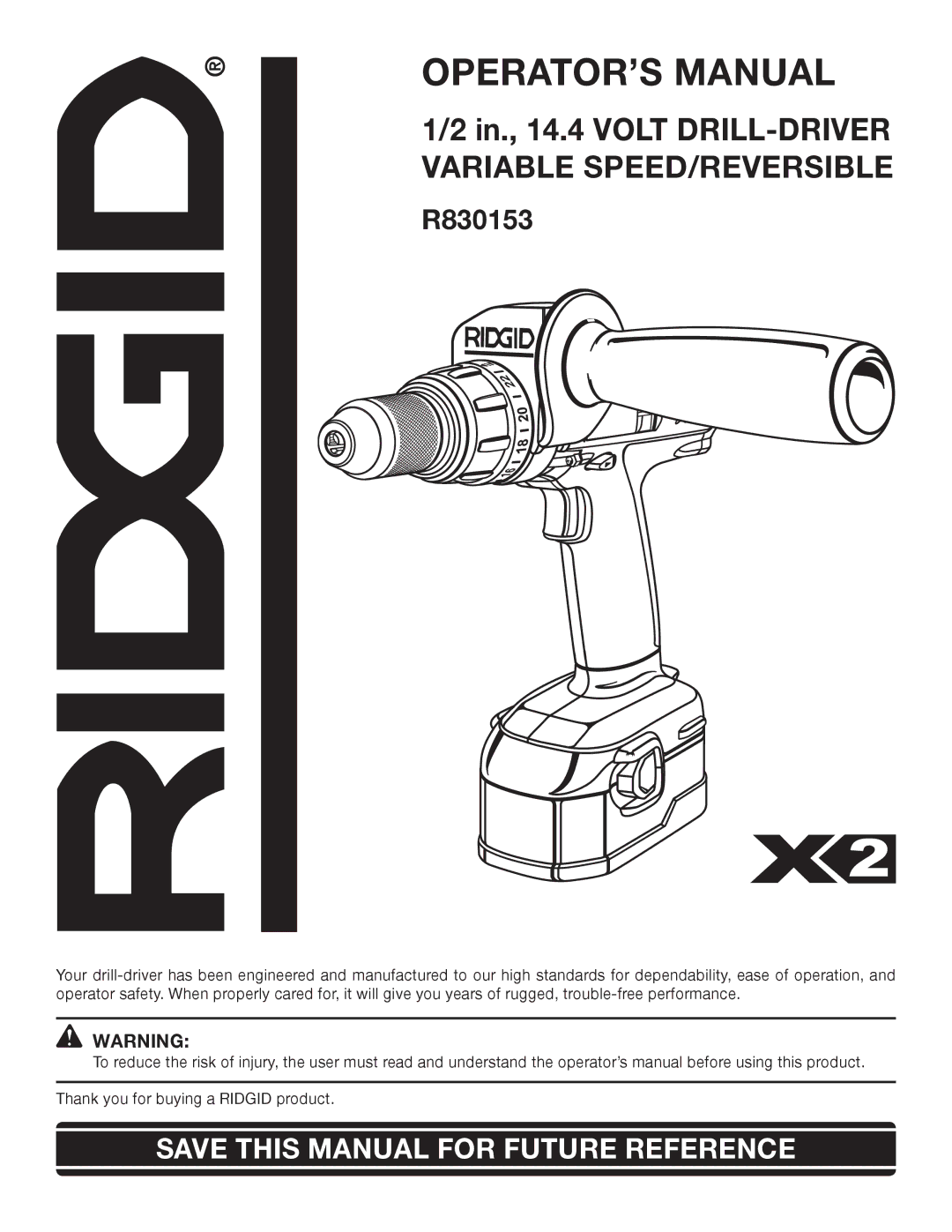 RIDGID R830153 manual OPERATOR’S Manual 