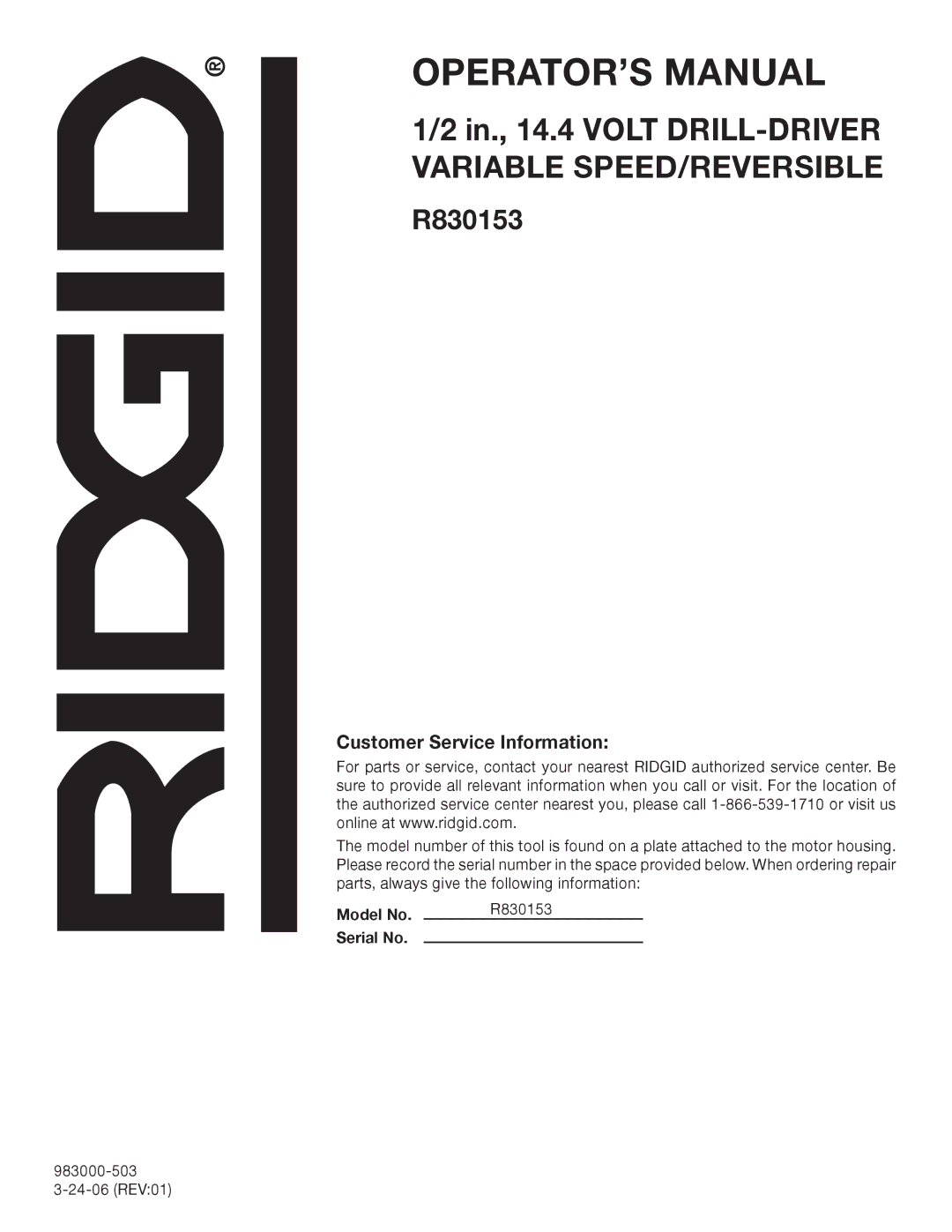 RIDGID R830153 manual Customer Service Information 