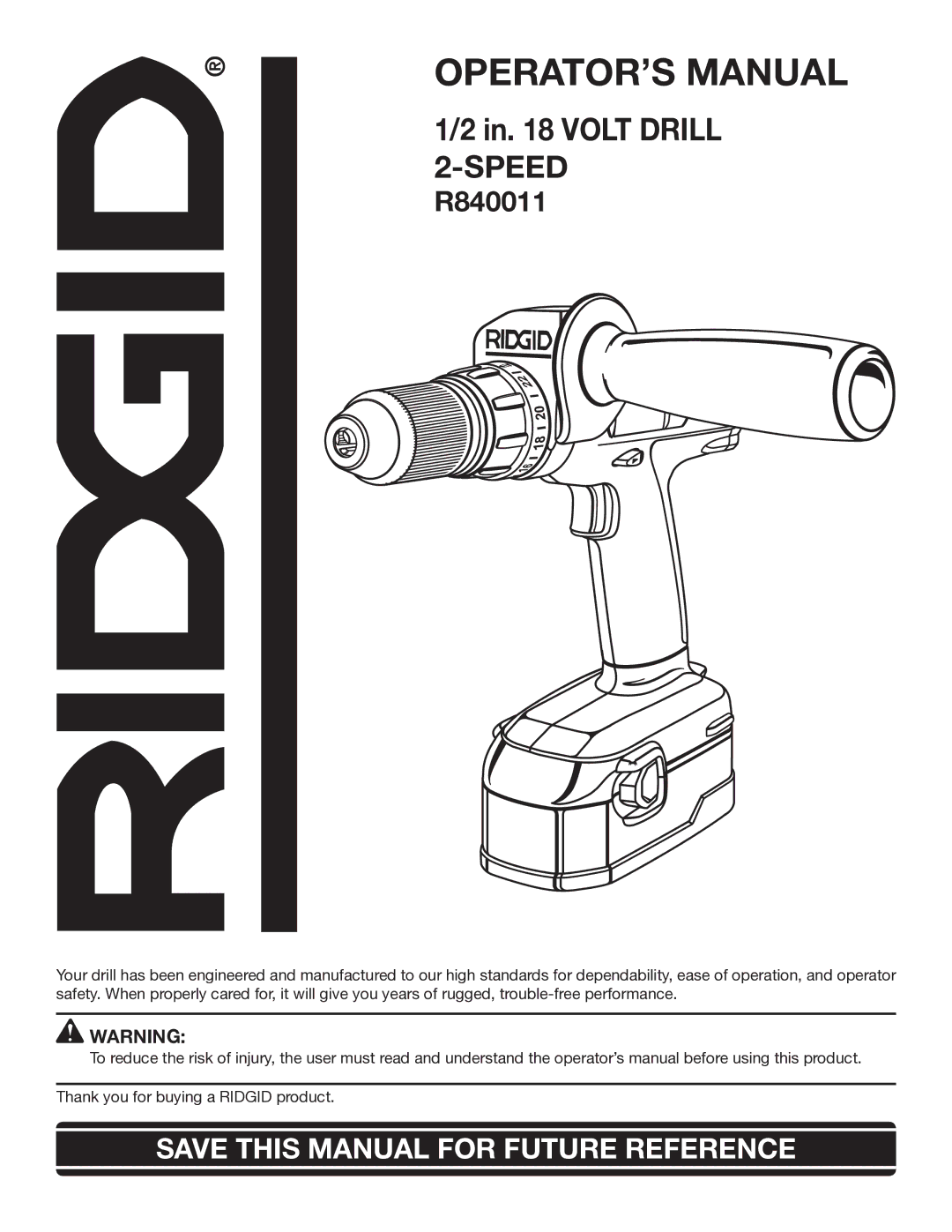 RIDGID R840011 manual OPERATOR’S Manual 