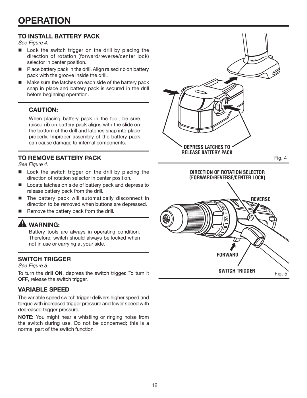 RIDGID R840011 To Install Battery Pack, To Remove Battery Pack, Switch Trigger, Depress Latches to Release Battery Pack 