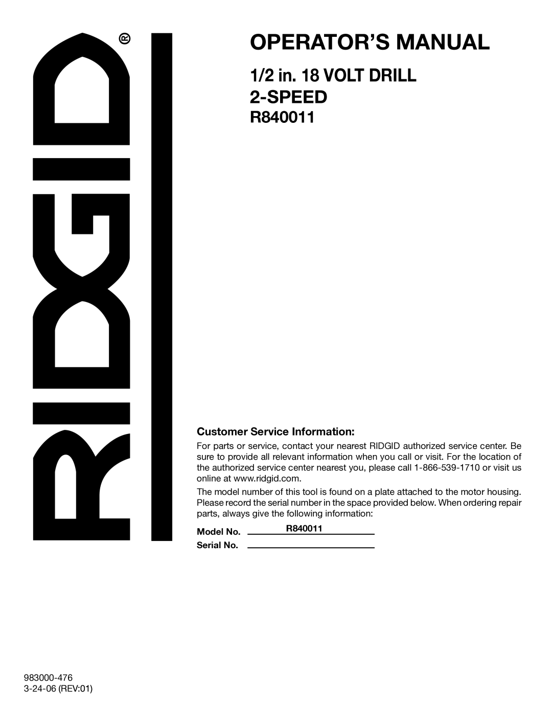 RIDGID R840011 manual Customer Service Information 