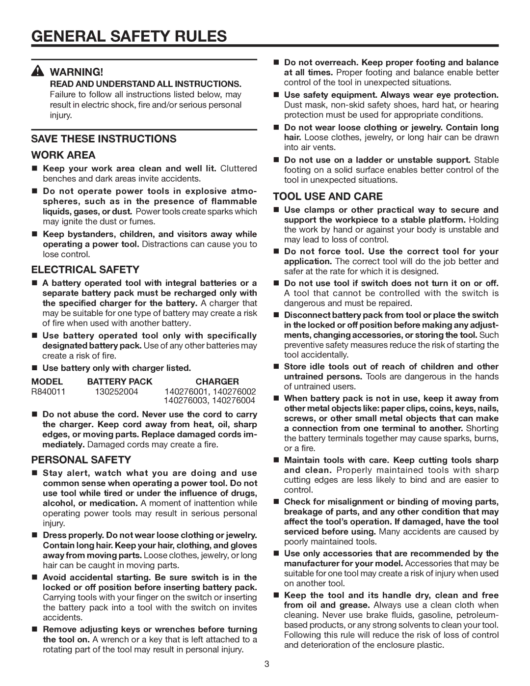 RIDGID R840011 manual General Safety Rules, Work Area, Electrical Safety, Personal Safety, Tool USE and Care 