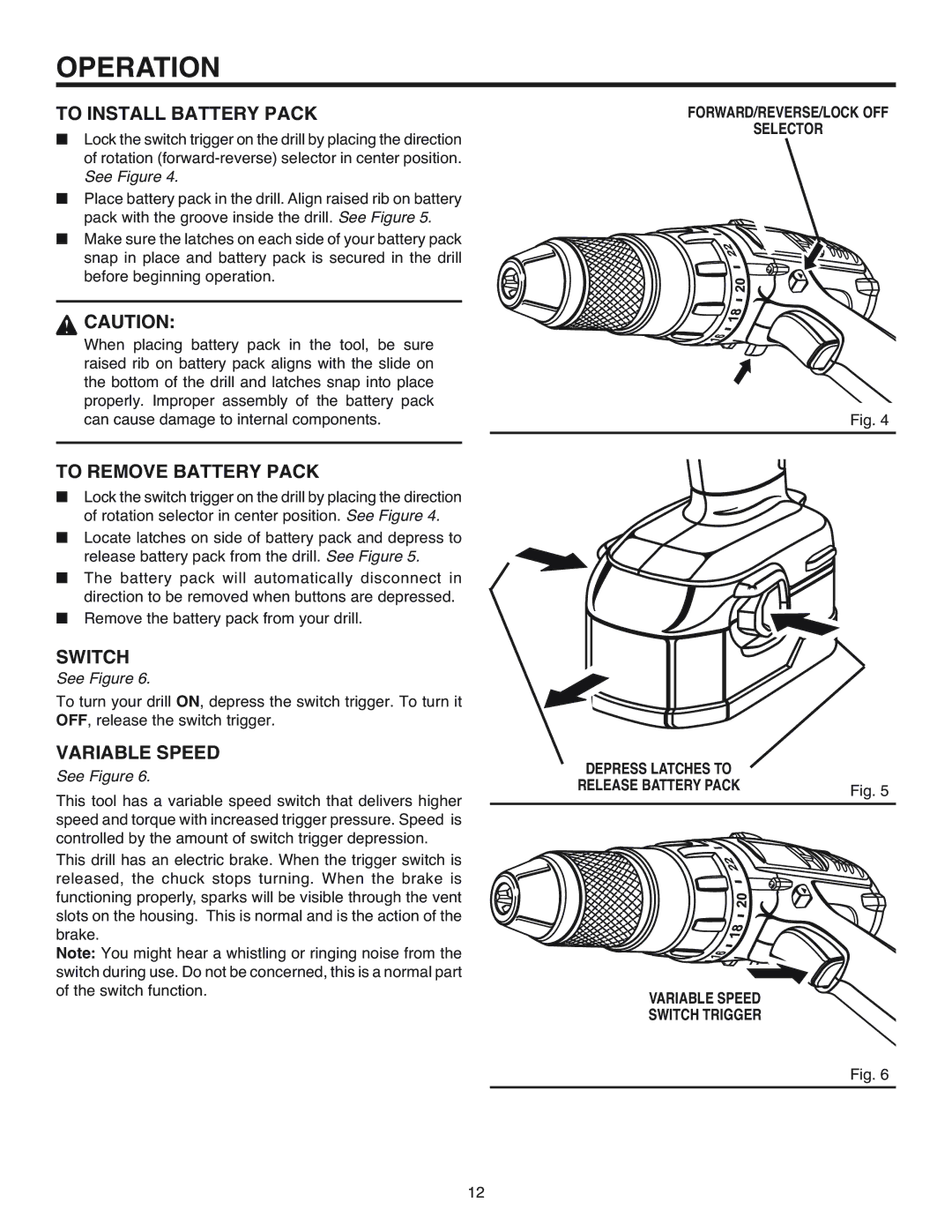 RIDGID R84015 manual To Install Battery Pack, To Remove Battery Pack, Variable Speed, FORWARD/REVERSE/LOCK OFF Selector 