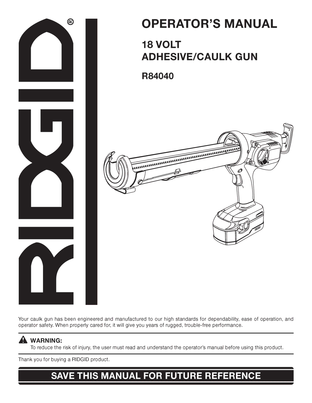 RIDGID R84040 manual OPERATOR’S Manual 