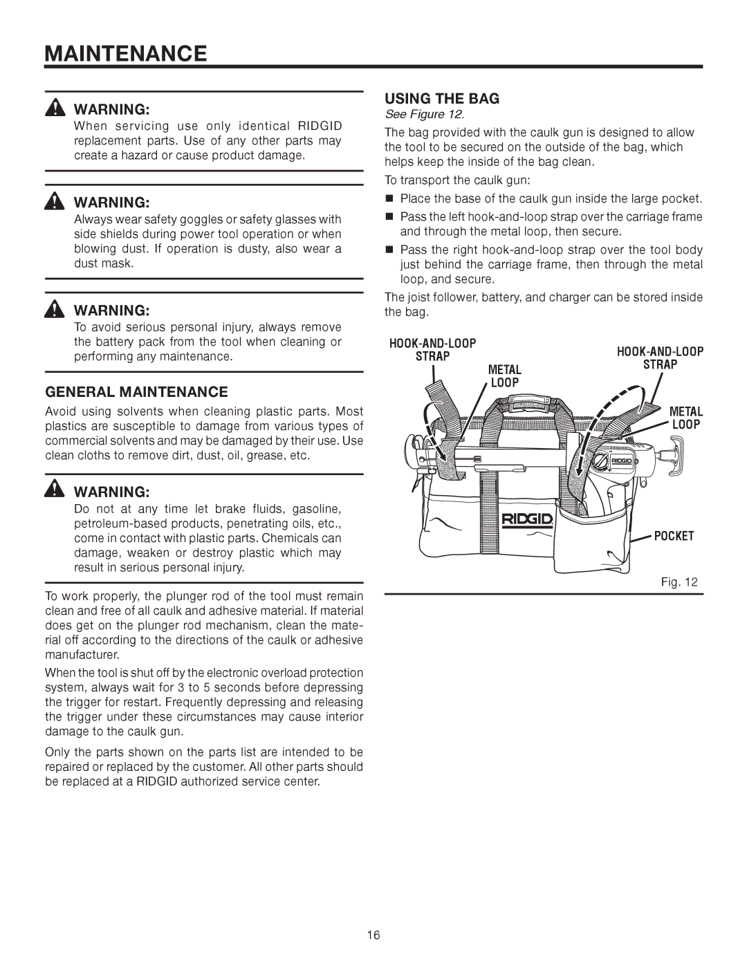 RIDGID R84040 manual General Maintenance, Using the BAG 