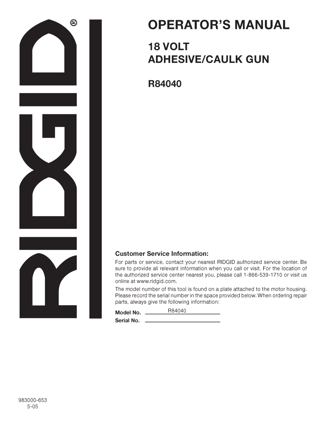 RIDGID R84040 manual Customer Service Information 