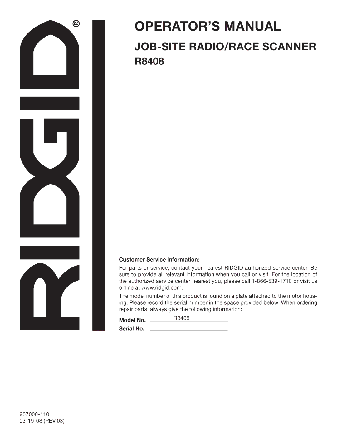 RIDGID manual Customer Service Information, Model No R8408 Serial No 