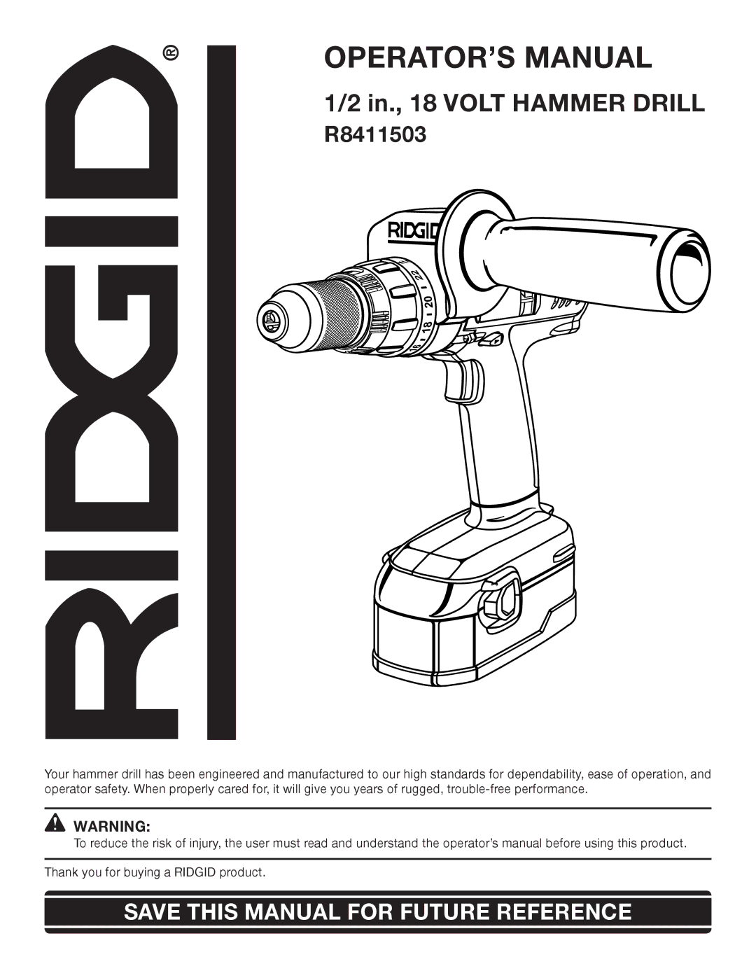 RIDGID R8411503 manual OPERATOR’S Manual 