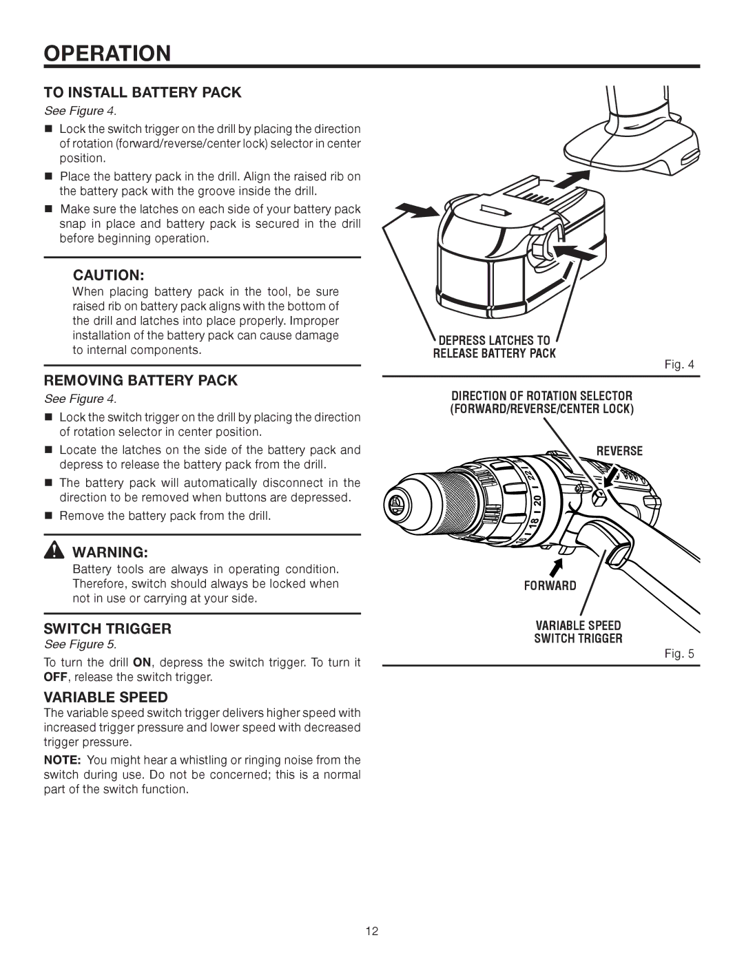 RIDGID R8411503 To Install Battery Pack, Removing Battery Pack, Switch Trigger, Depress Latches to Release Battery Pack 