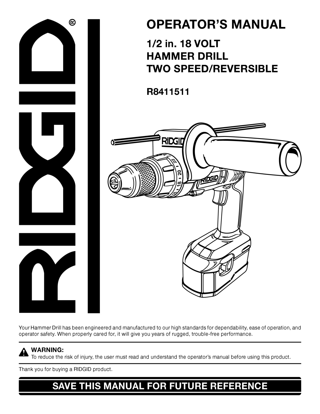 RIDGID R8411511 manual OPERATOR’S Manual 