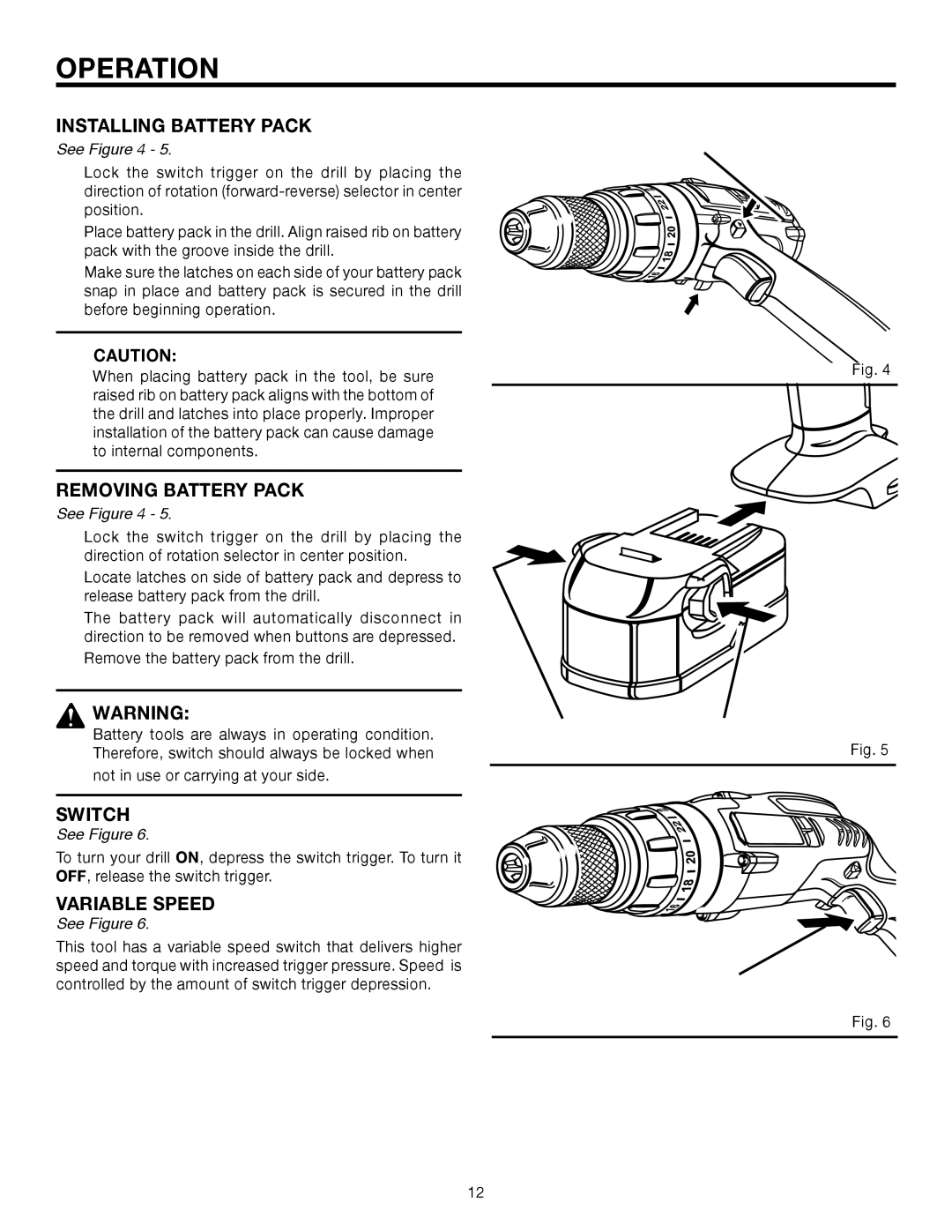 RIDGID R8411511 manual Installing Battery Pack, Removing Battery Pack, Variable Speed, FORWARD/REVERSE/LOCK OFF Selector 