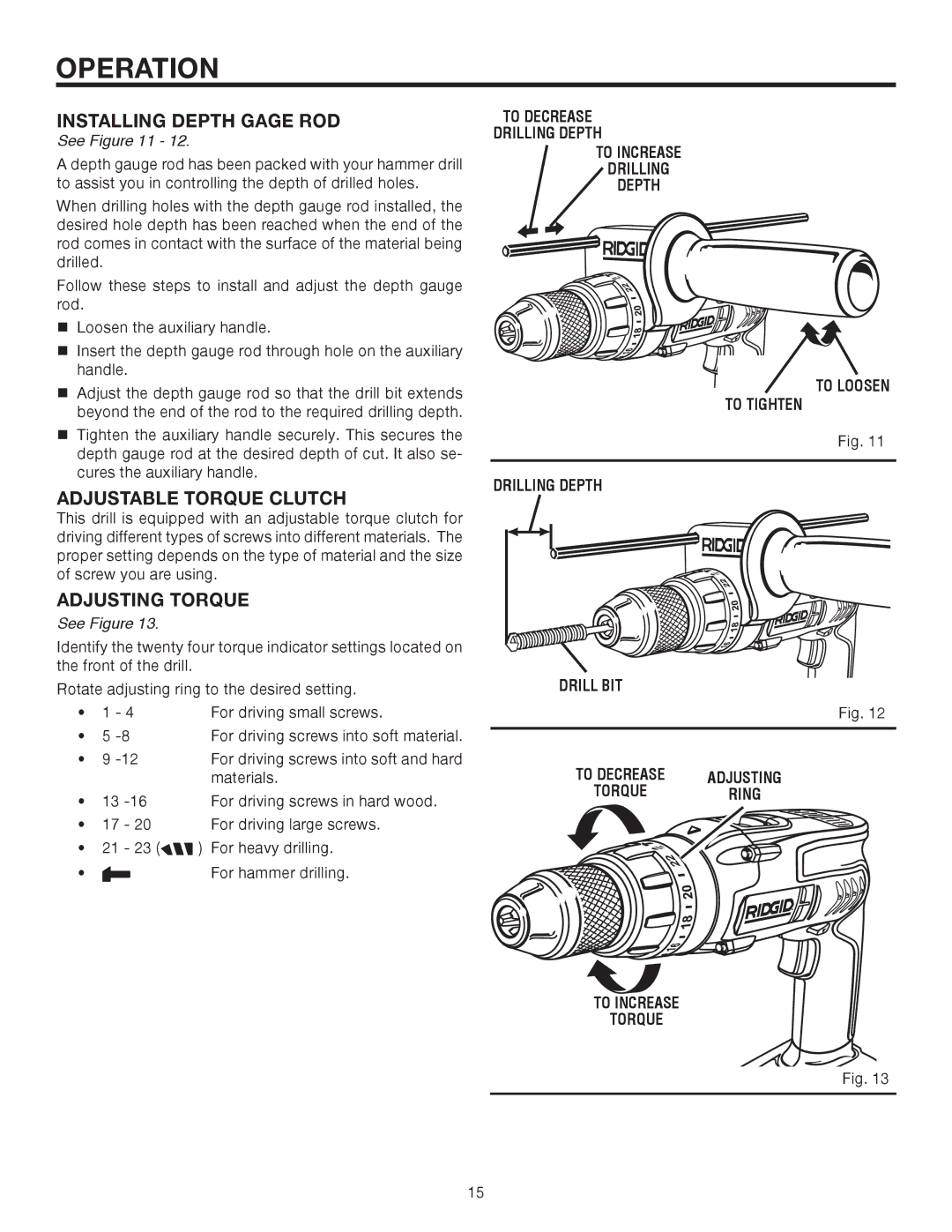 RIDGID R8411511 manual Installing Depth Gage ROD, Adjustable Torque Clutch, Adjusting Torque, To Increase Torque 