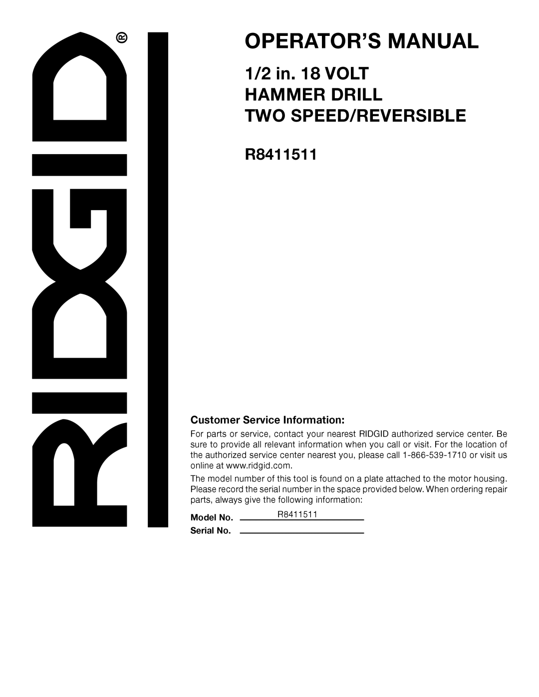 RIDGID R8411511 manual Customer Service Information 