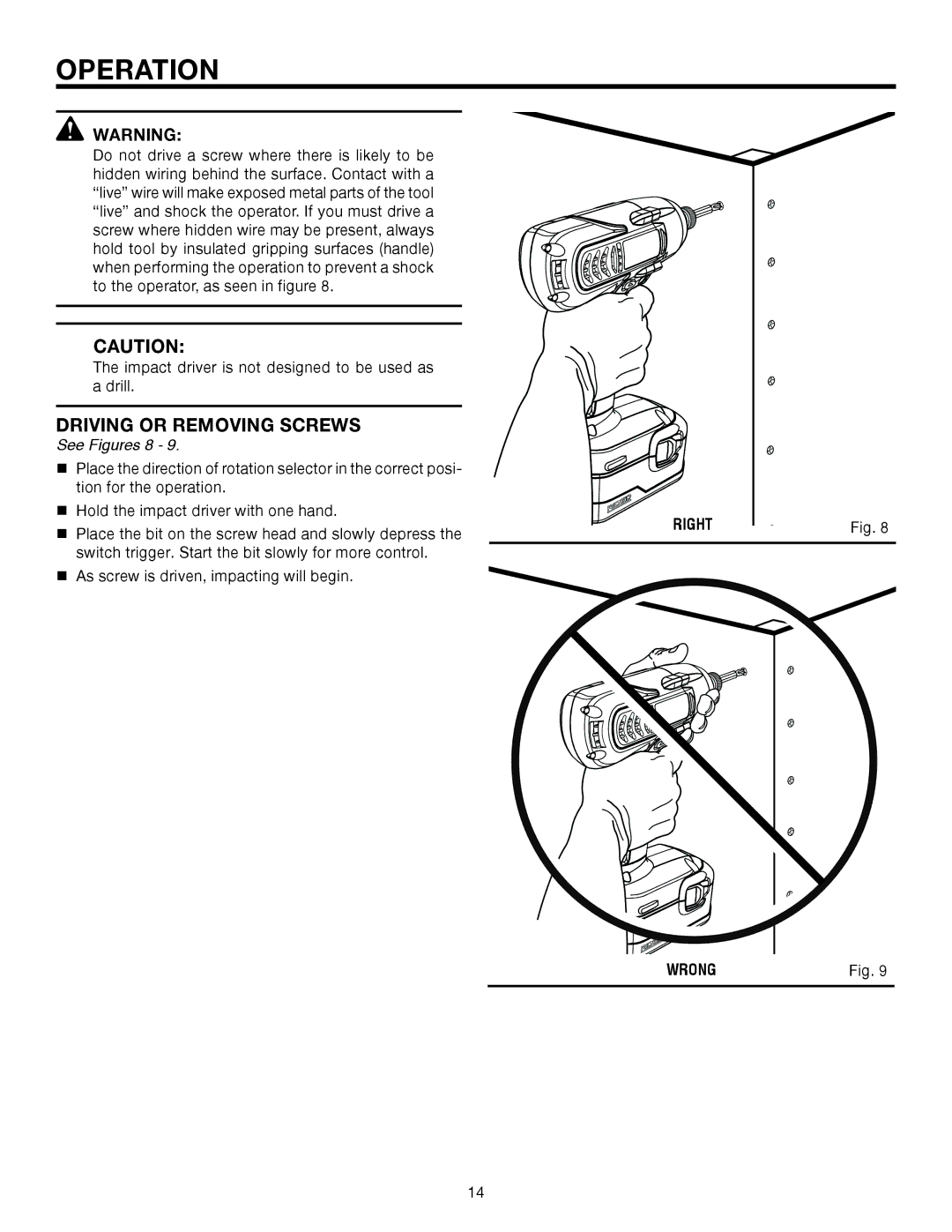 RIDGID R84230 manual Driving or Removing Screws, Right Wrong 