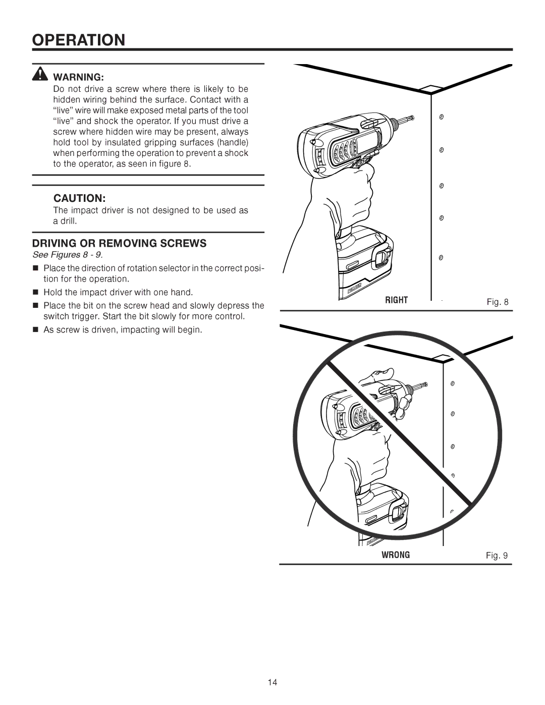 RIDGID R842301 manual Driving or Removing Screws, Right Wrong 