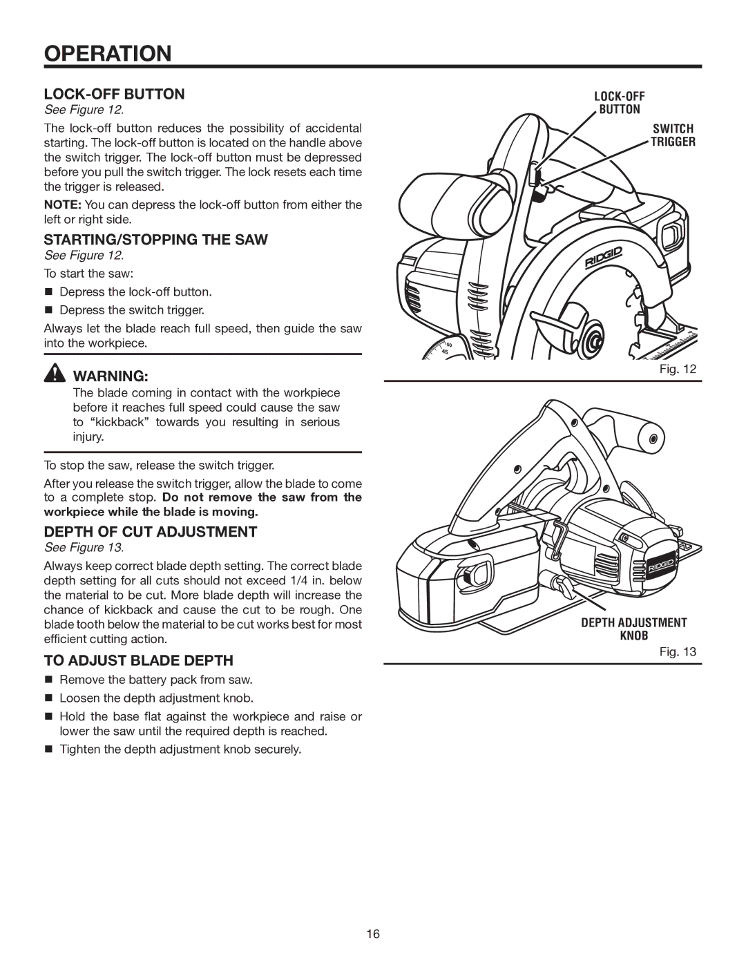 RIDGID R8452 manual STARTING/STOPPING the SAW, Depth of CUT Adjustment, To Adjust Blade Depth 